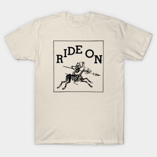 Ride On T-Shirt